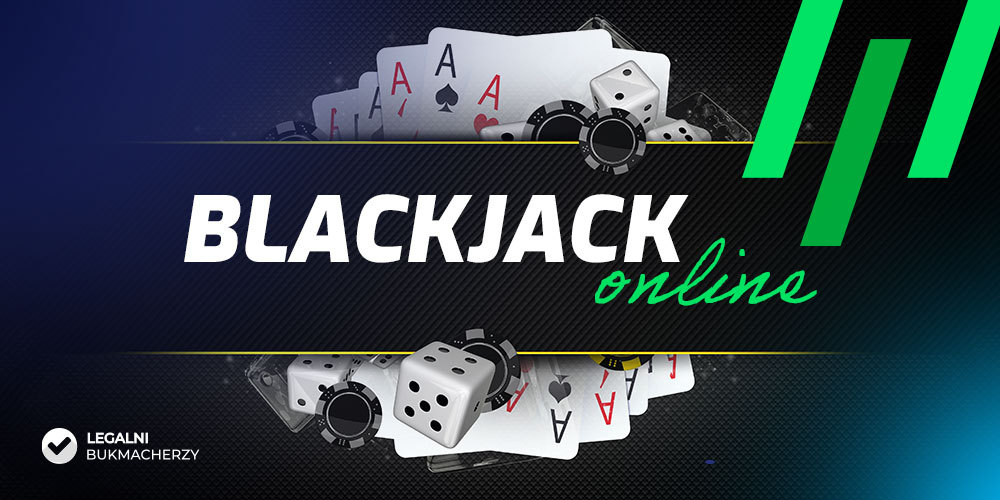 Blackjack online u bukmacherów