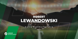 Robert Lewandowski kursy bukmacherskie