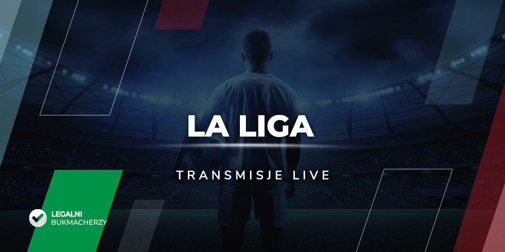 La Liga transmisje online