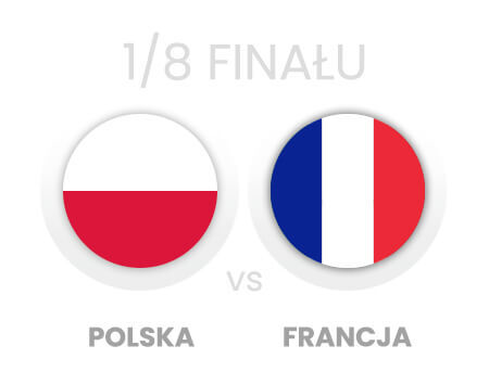 Polska - Francja kursy bukmacherskie Mundial 2022
