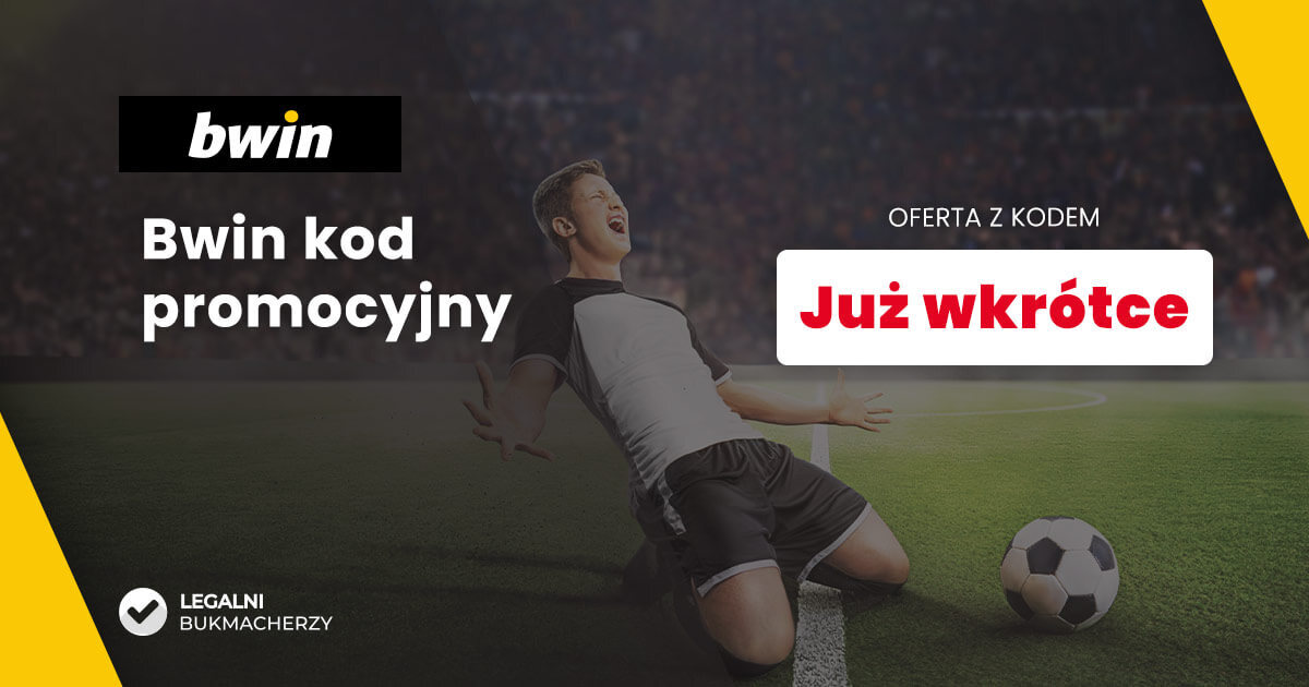 Bwin kod promocyjny