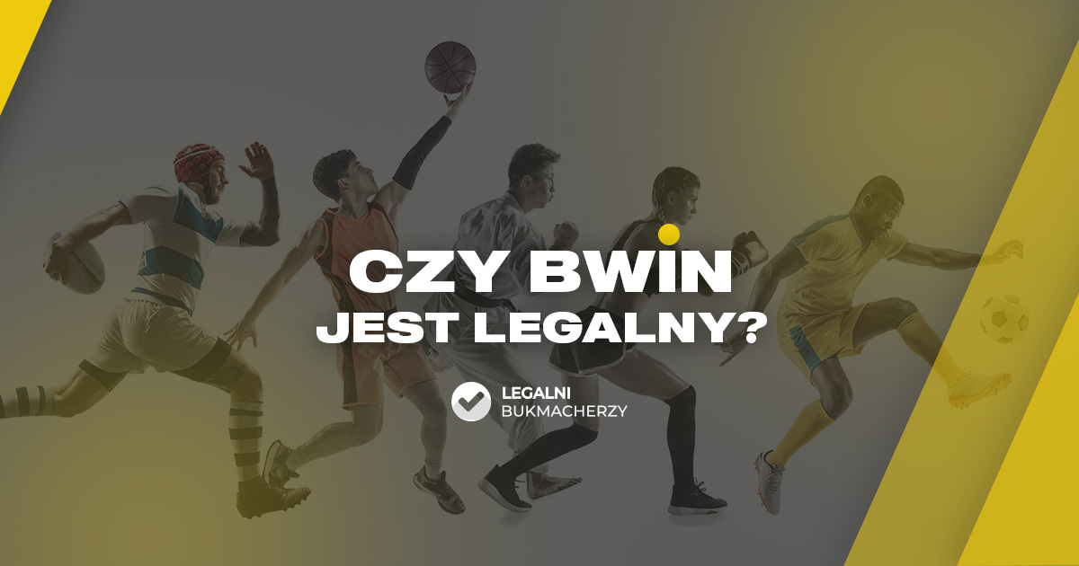 Czy BWIN jest legalny?