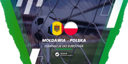 Polska – Mołdawia – kursy bukmacherskie