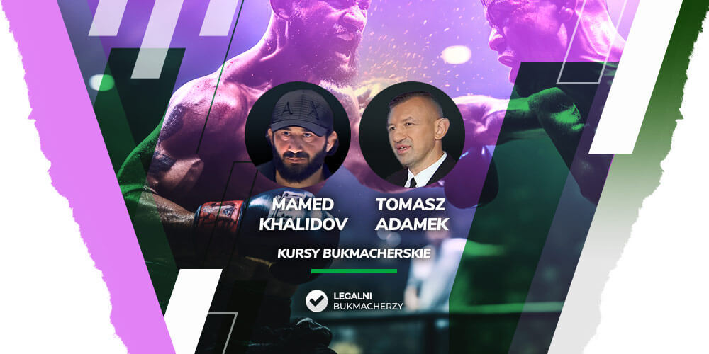 Khalidov – Adamek kursy bukmacherskie
