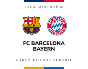 FC Barcelona - Bayern Monachium typy