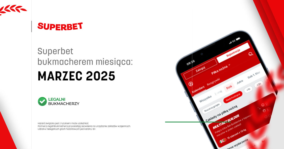 Bukmacher miesiąca: marzec 2025