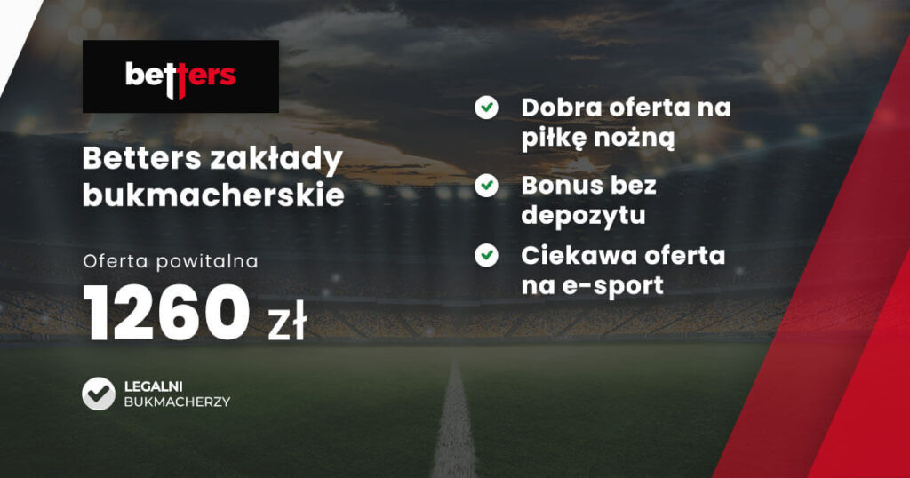 Betters opinie (Luty 2026) – Plusy i minusy bukmachera