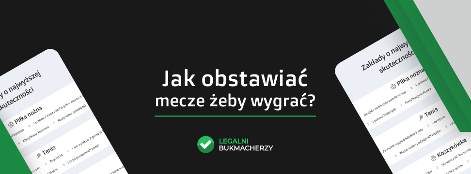 Jak wygrywać na zakładach bukmacherskich? Poradnik krok po kroku