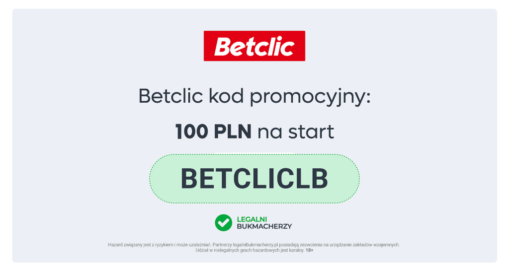 Betclic Kod Promocyjny: Najwyższy bonus 100 PLN (10/2026)